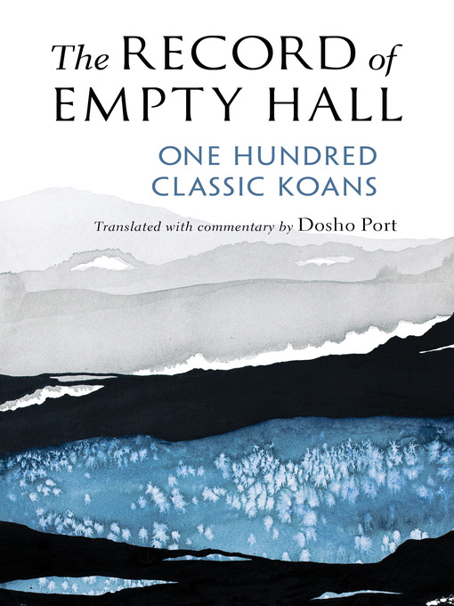 Title details for The Record of Empty Hall by Dosho Port - Available